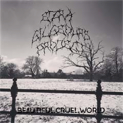 Ezra Gilgeours Project : Beautiful.Cruel.World Ezra Gilgeours Project : Beautiful.Cruel.World